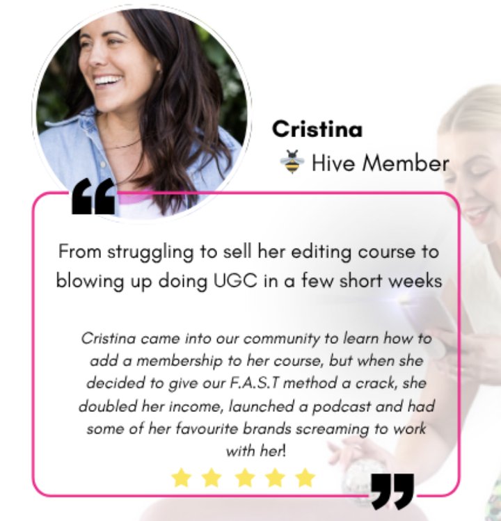 Cristina, Hive member: from struggling to sell her editing course to doing UGC in a few short weeks